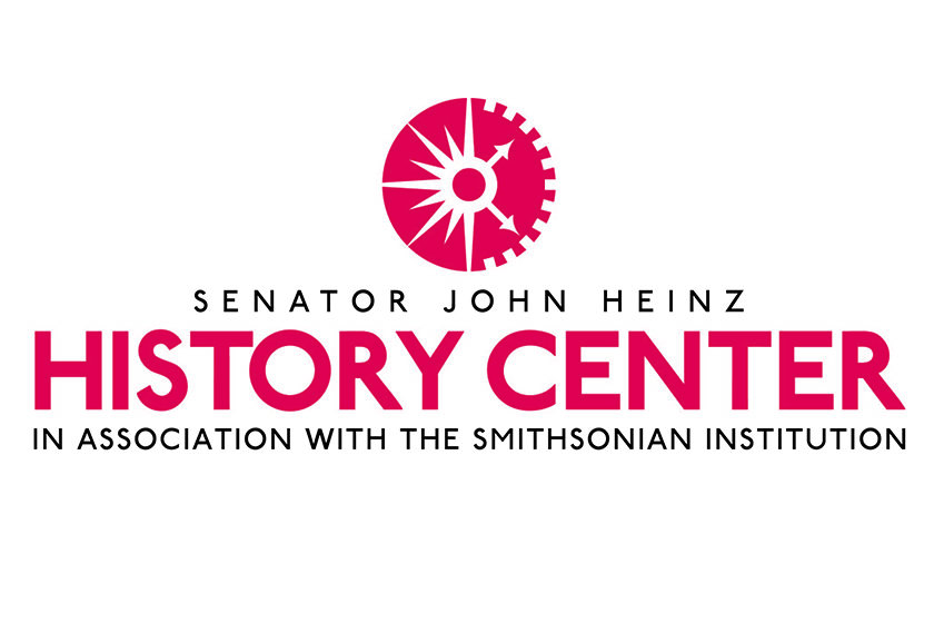 Senator John Heinz History Center in Association with the Smithsonian Institute